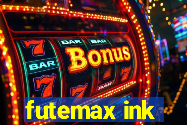 futemax ink